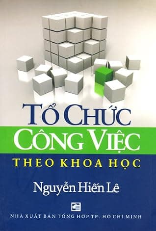 Tổ chức công việc theo khoa học
